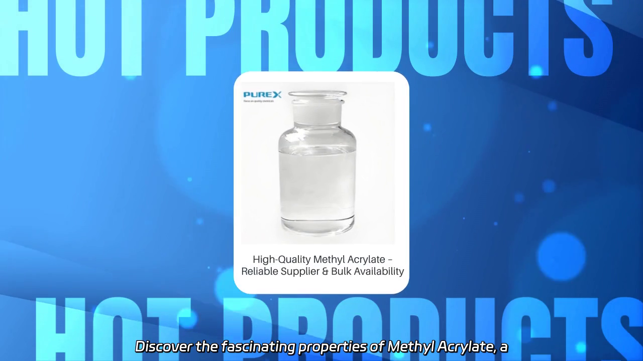 Methyl Acrylate: Properties