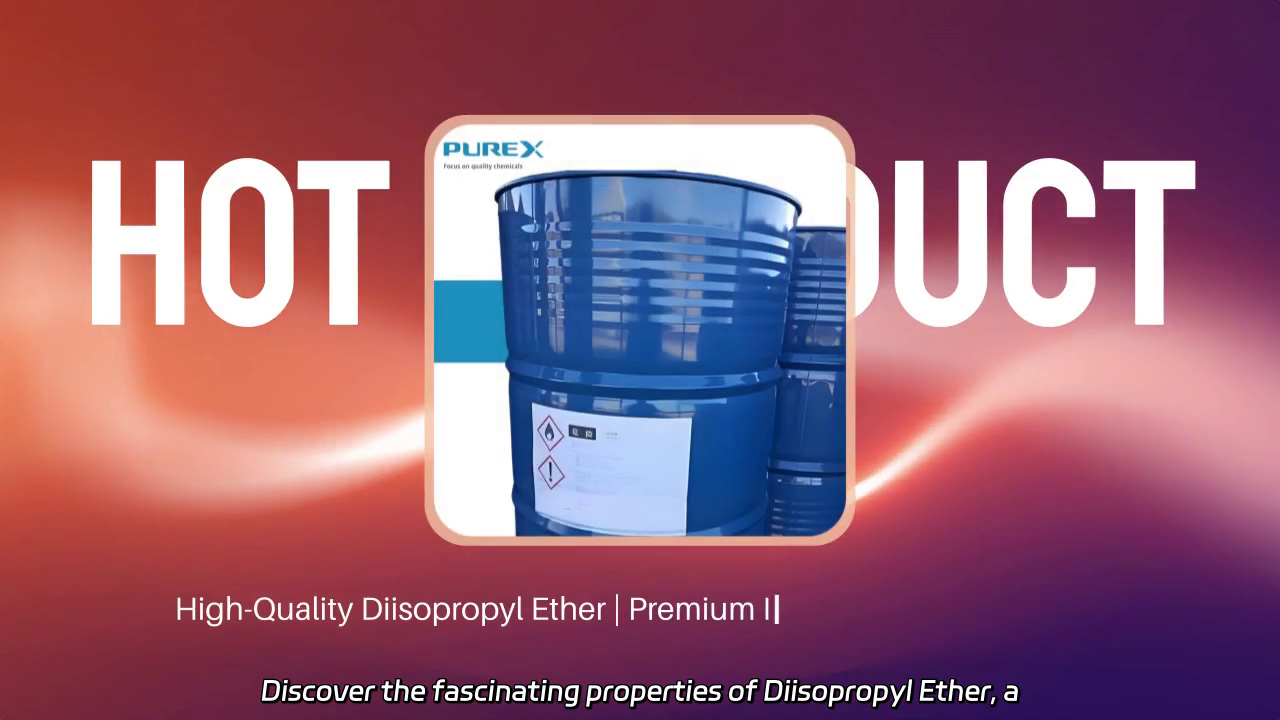 Diisopropyl Ether - Properties