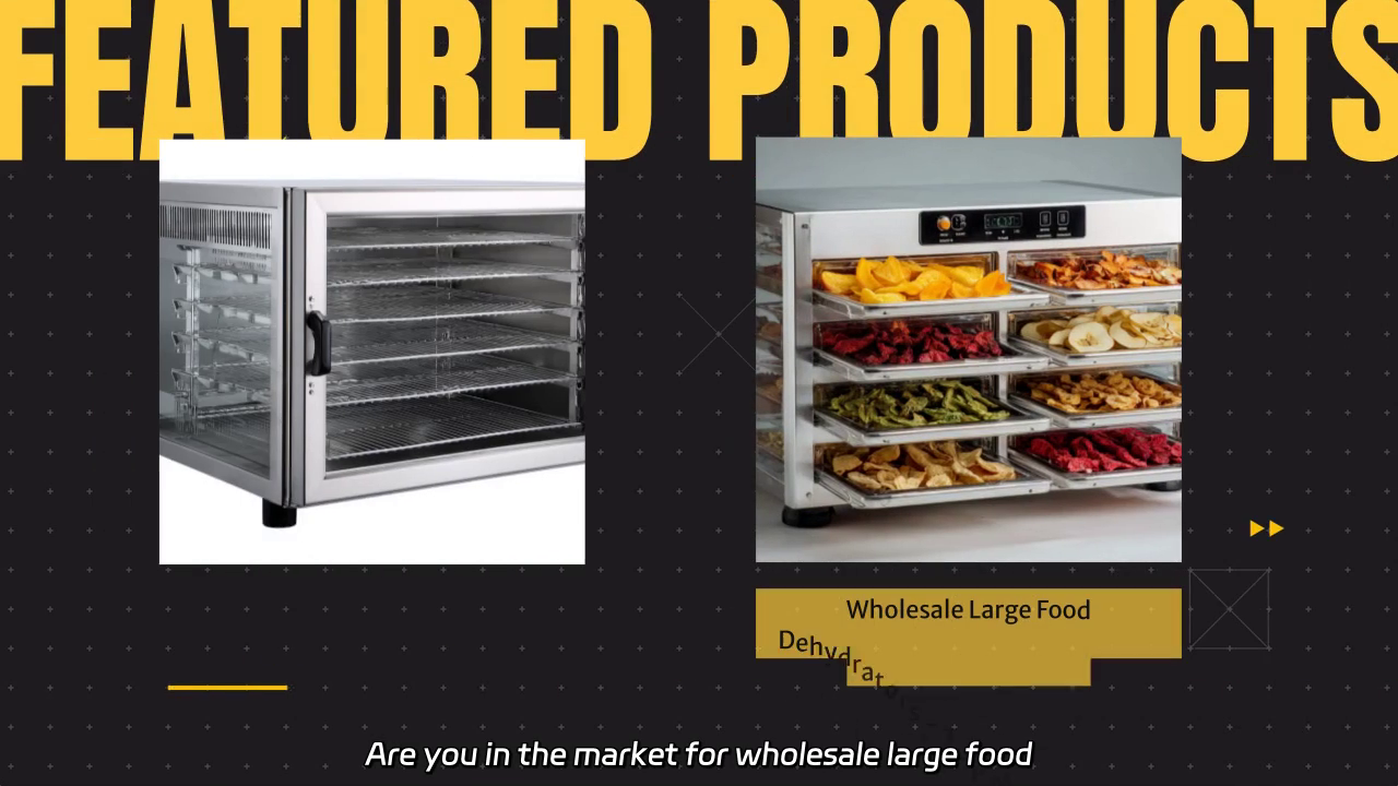 Wholesale Large Food Dehydrators - Ultimate Guide to Top Suppliers