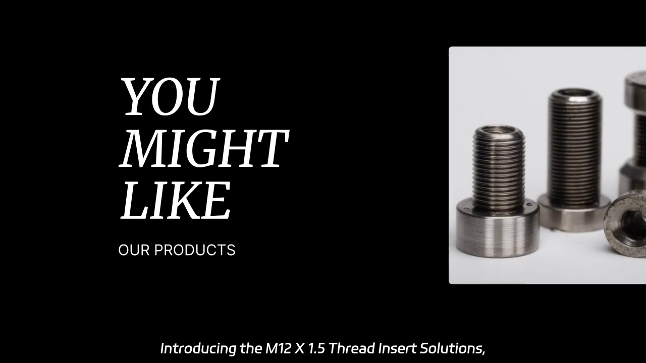 M12 X 1.5 Thread Insert Solutions