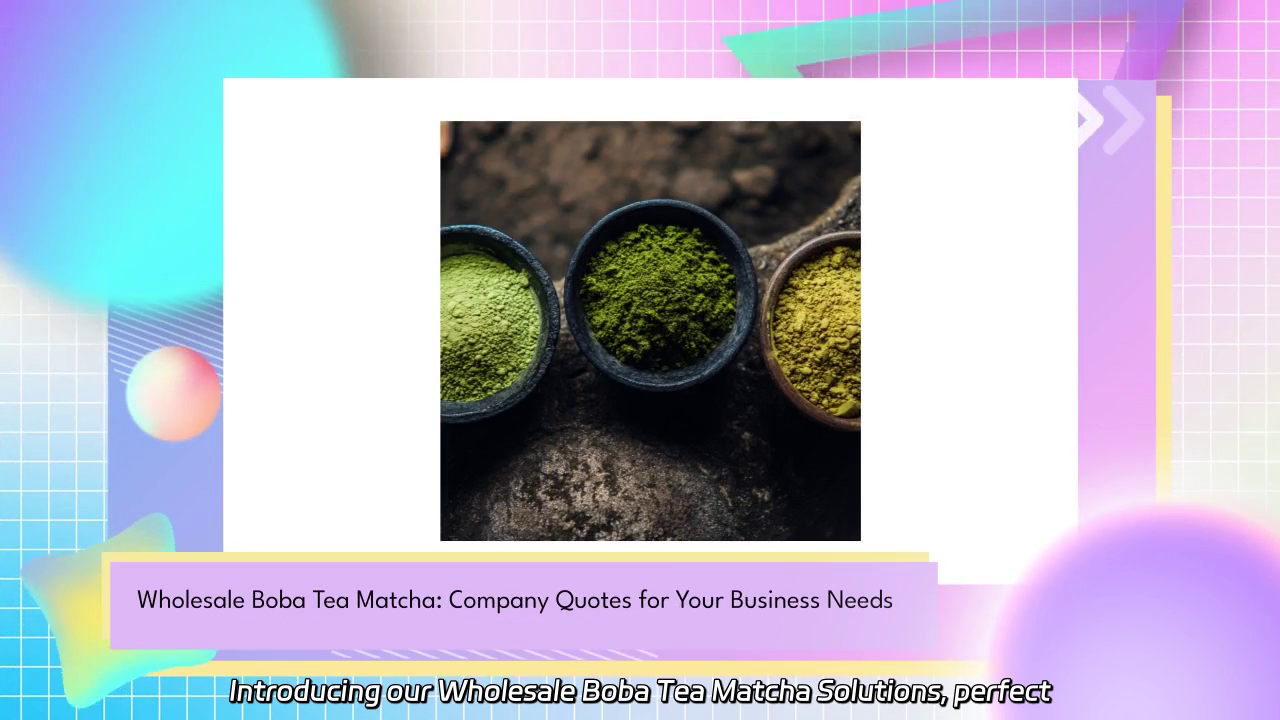 Wholesale Boba Tea Matcha Solutions