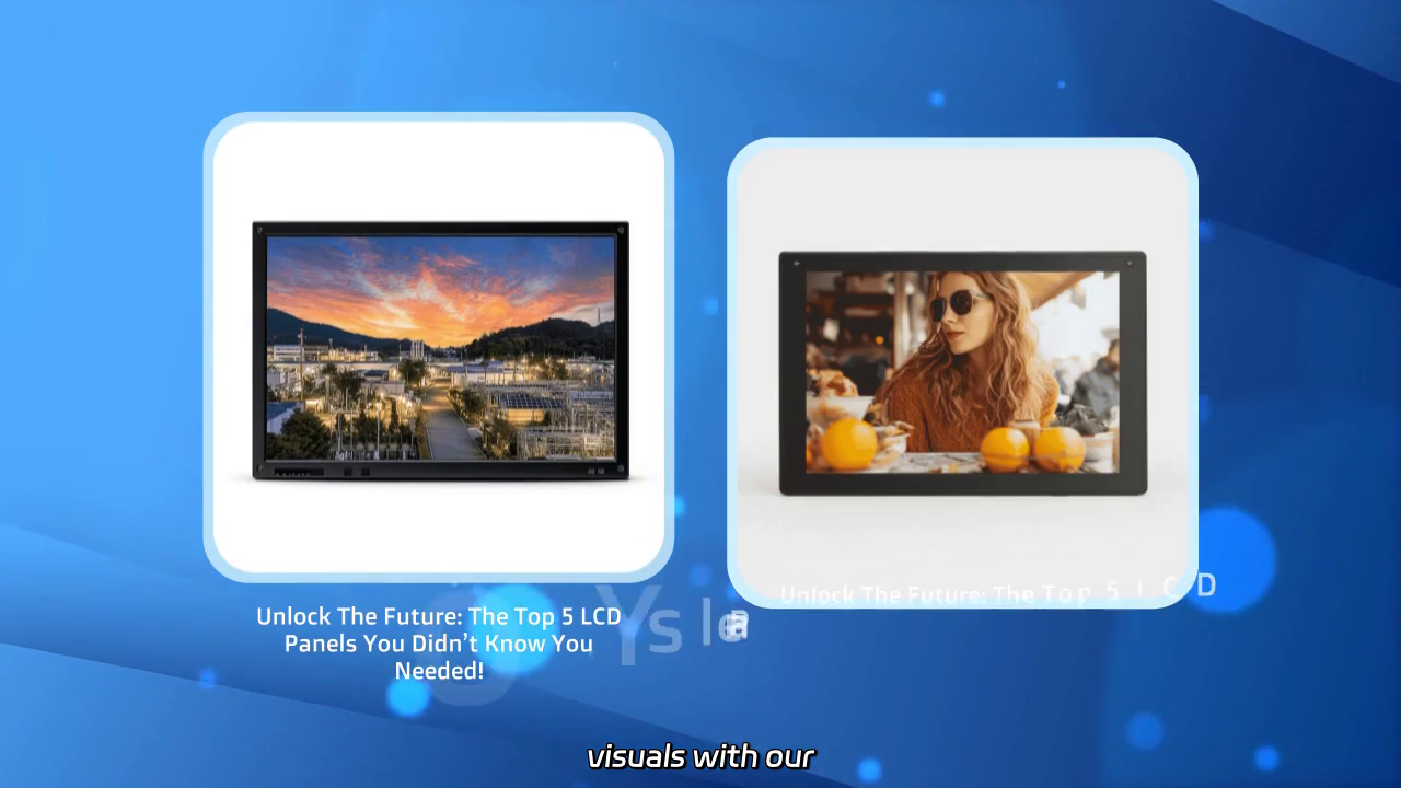 Unleash Stunning Visuals: Discover the Essential LCD Panels for Every Display!