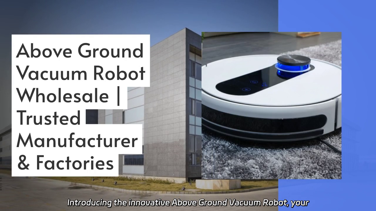 Above Ground Vacuum Robot Showcase