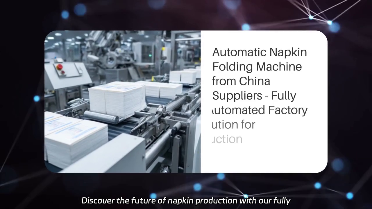 Automated Napkin Folding Machine for Efficient Production