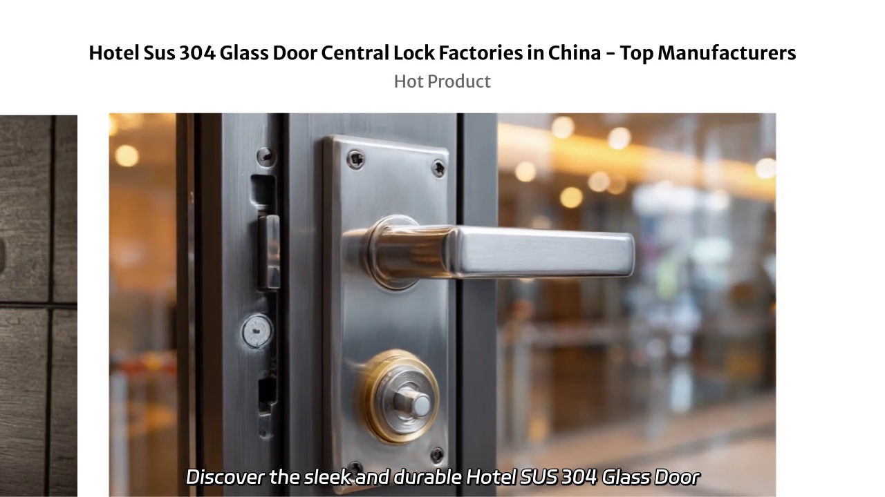 Hotel SUS 304 Glass Door Central Lock – Leading Manufacturers in China