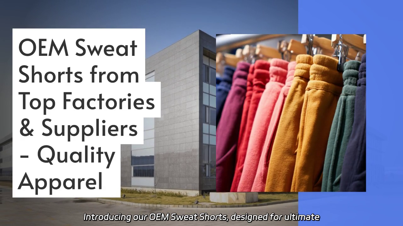 OEM Sweat Shorts - Premium Quality from Leading Manufacturers