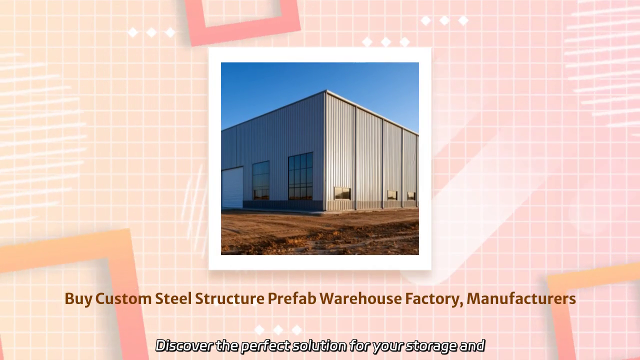Custom Steel Structure Prefab Warehouse Factory Showcase