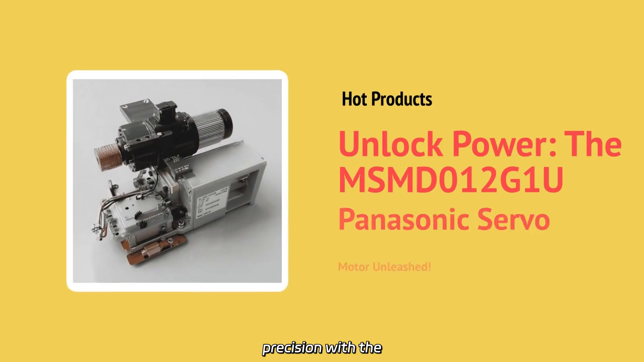 Unleash the Power of Panasonic's MSMD012G1U Servo Motor: 100W