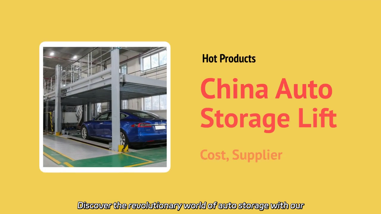 Innovative China Auto Storage Lift Solutions