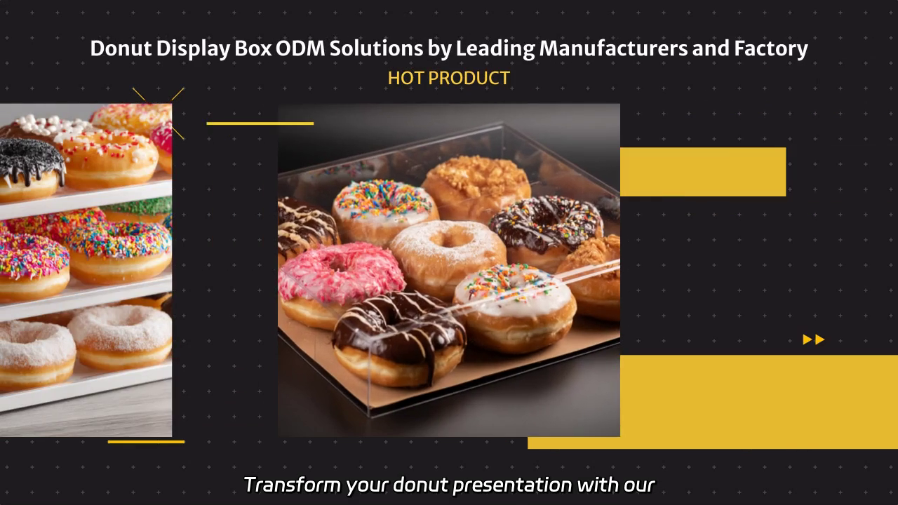 Innovative Donut Display Box ODM Solutions