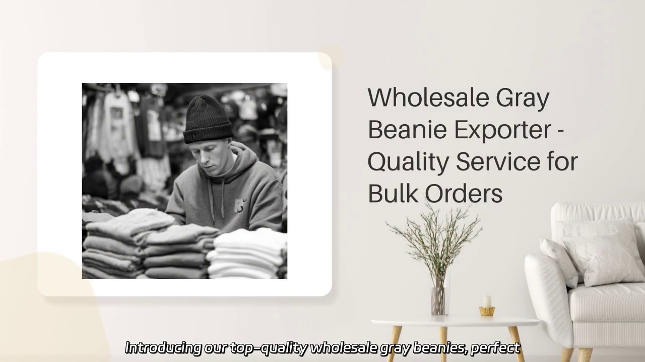 Wholesale Gray Beanie - Top Quality Bulk Orders