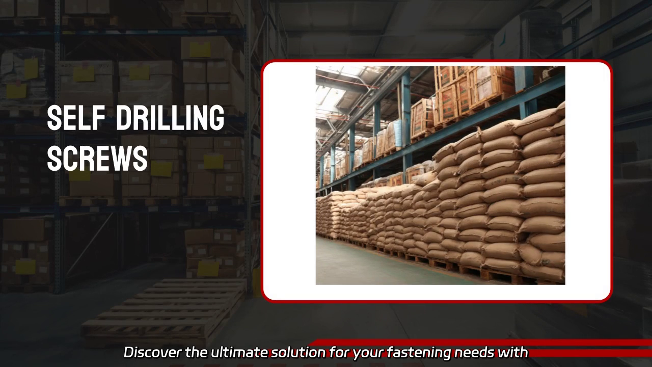 Self Drilling Screws - High Quality Fasteners