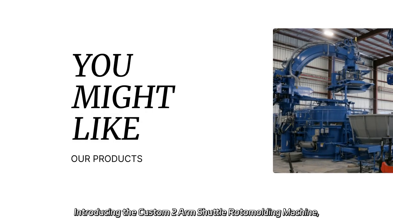 Custom 2 Arm Shuttle Rotomolding Machine Showcase