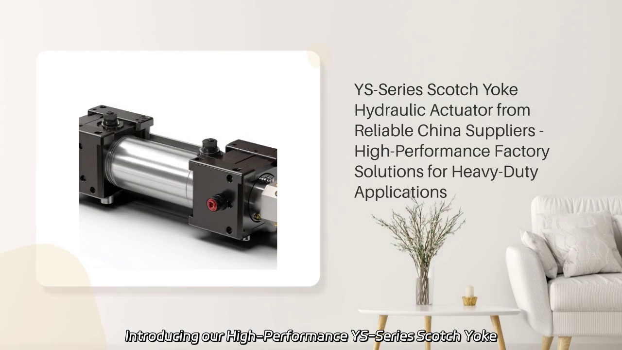 High-Performance YS-Series Scotch Yoke Hydraulic Actuator