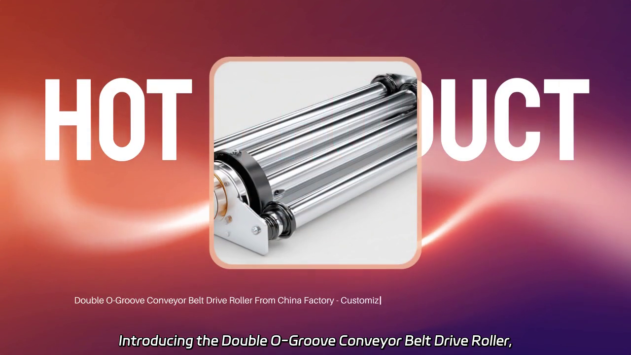 Double O-Groove Conveyor Belt Drive Roller